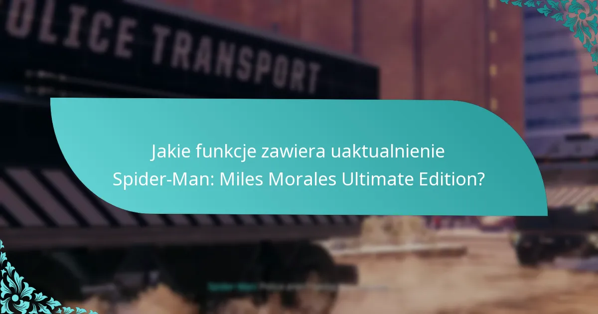 Jak uaktualnienie Ultimate Edition wypada w porównaniu do innych edycji?