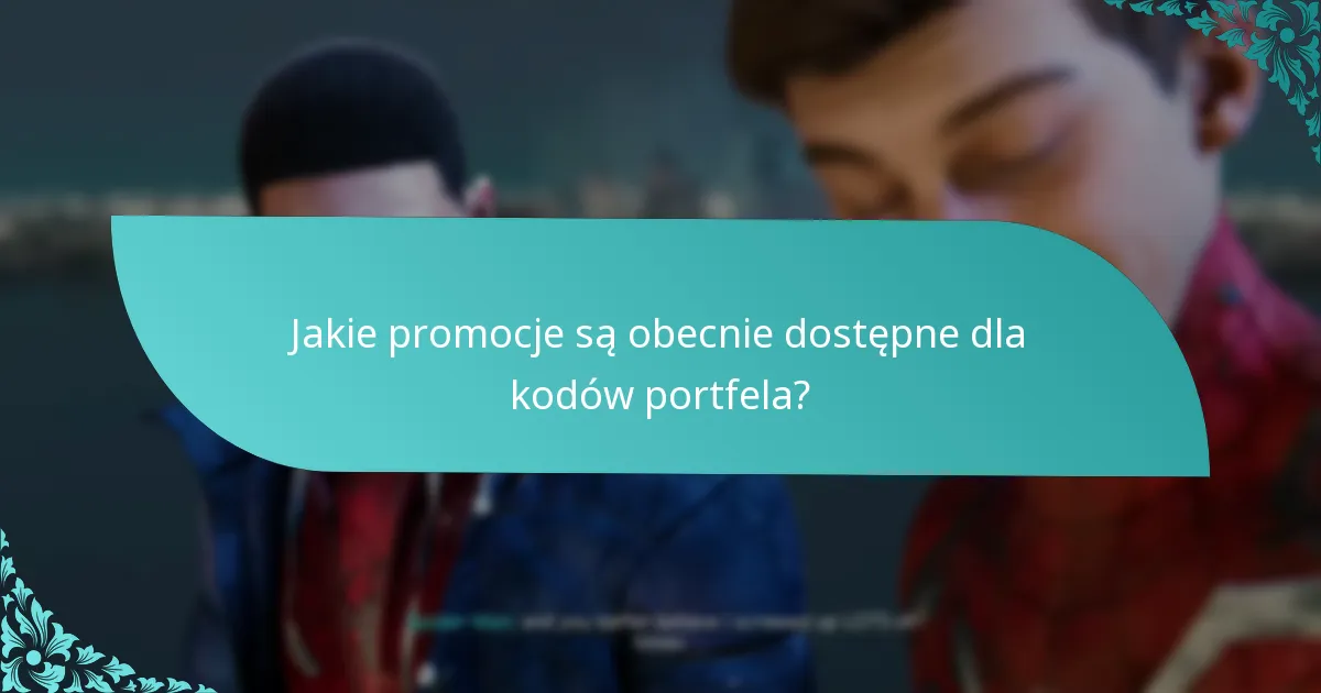 Jak rozwiązywać typowe problemy z realizacją kodów portfela?